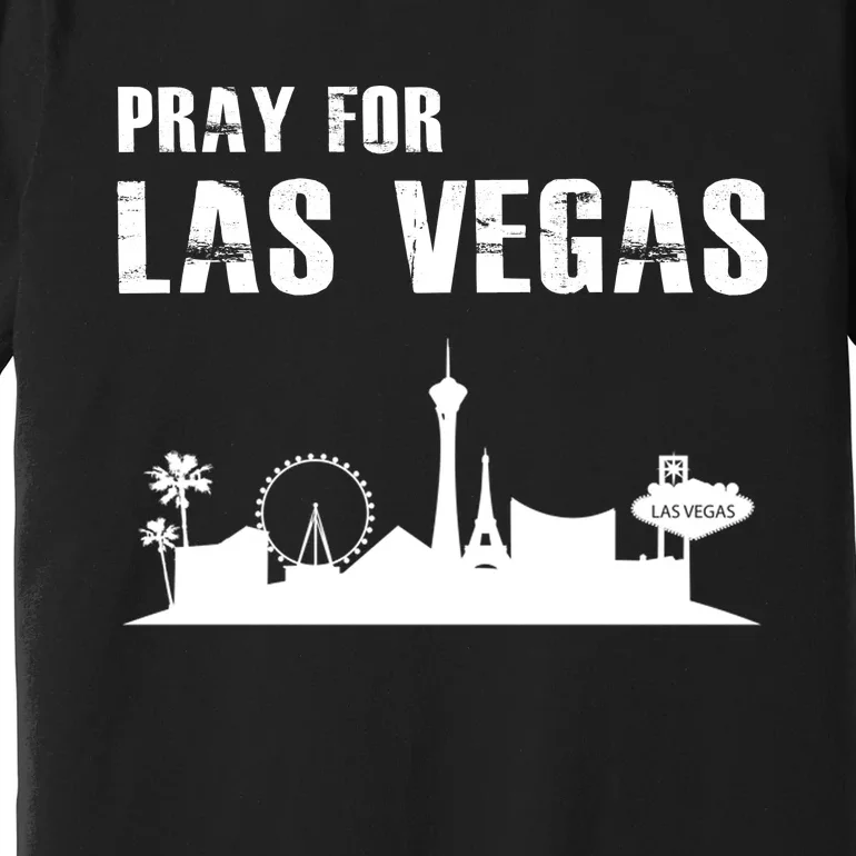 Pray For Las Vegas Premium T-Shirt