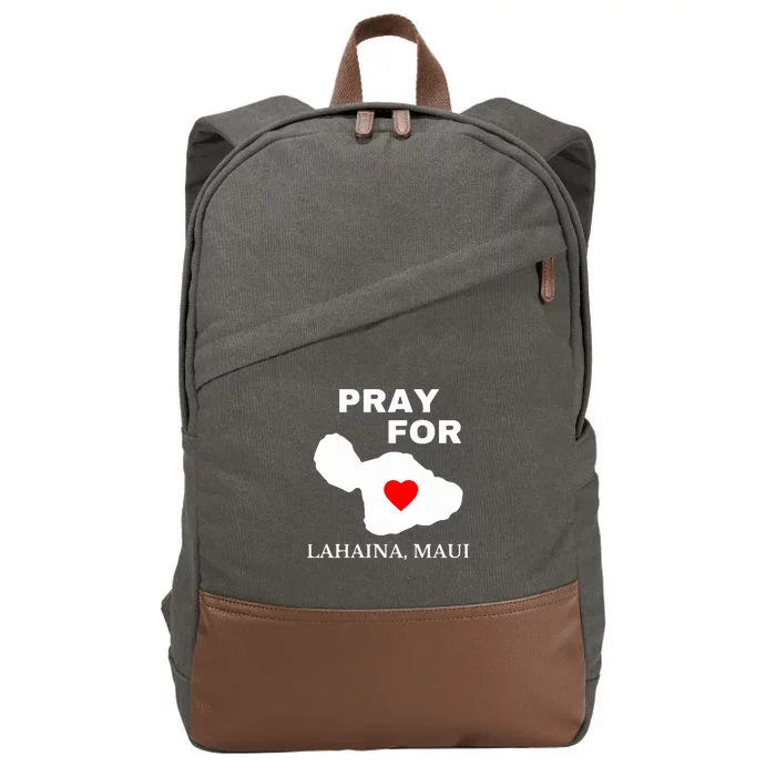 Pray For Lahaina Maui Hawaii Strong Gift Wildfire Support Cotton Canvas Backpack