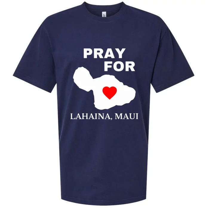 Pray For Lahaina Maui Hawaii Strong Gift Wildfire Support Sueded Cloud Jersey T-Shirt