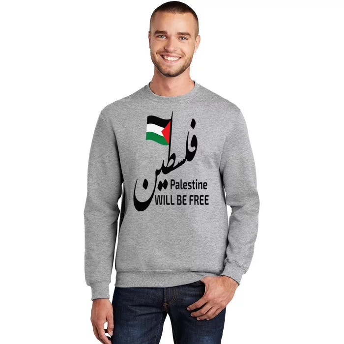 Palestine Flag love and Save Palestine will be free freedom Tall Sweatshirt