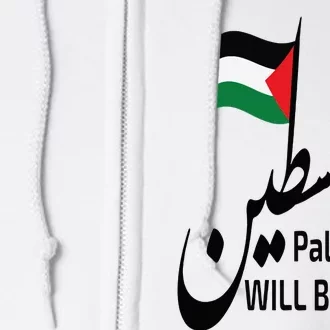 Palestine Flag love and Save Palestine will be free freedom Full Zip Hoodie