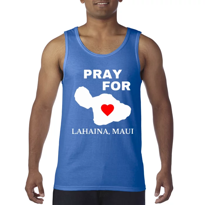 Pray For Lahaina Maui Wildfire Lahaina Gift Tank Top