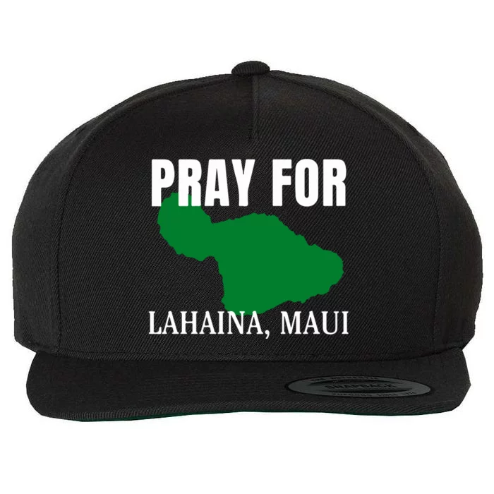 Pray For Lahaina Wildfire Support Gift Wool Snapback Cap