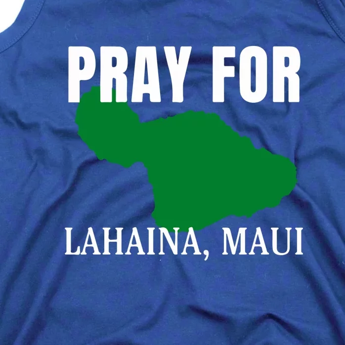 Pray For Lahaina Wildfire Support Gift Tank Top