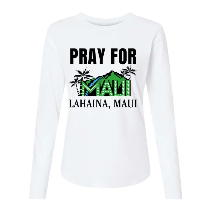 Pray For Lahaina Maui Hawaii Strong Wildfire Support Womens Cotton Relaxed Long Sleeve T-Shirt