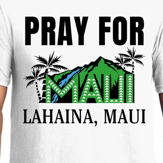 Pray For Lahaina Maui Hawaii Strong Wildfire Support Pajama Set