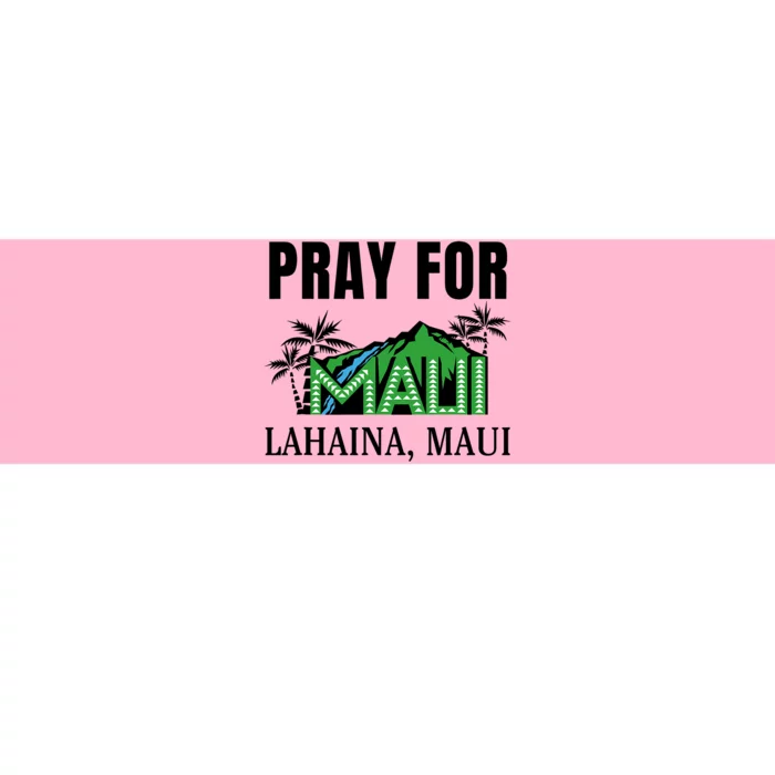 Pray For Lahaina Maui Hawaii Strong Wildfire Support  Strong Maui Bumper Sticker