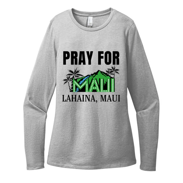 Pray For Lahaina Maui Hawaii Strong Wildfire Support  Strong Maui Womens CVC Long Sleeve Shirt