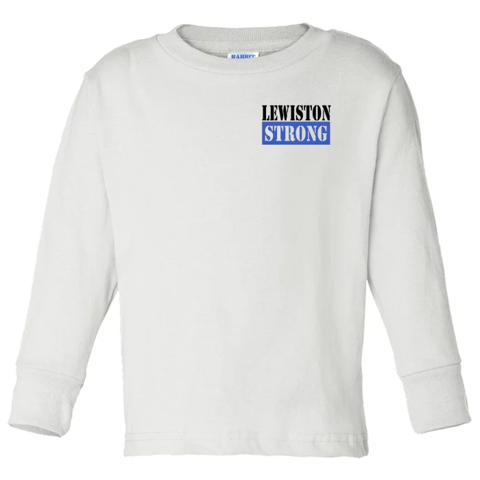 Pray For Lewiston Strong Toddler Long Sleeve Shirt