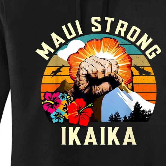 Pray For Maui Hawaii Strong Tee Apparel Matching Family Women's Pullover Hoodie