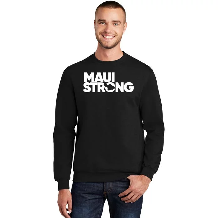 Pray For Maui Hawaii Strong Sweatshirt