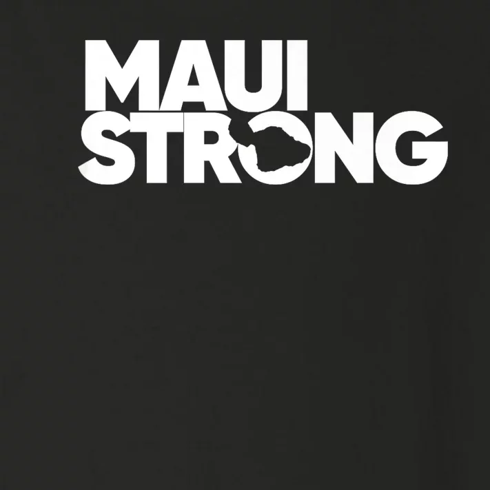 Pray For Maui Hawaii Strong Toddler Long Sleeve Shirt