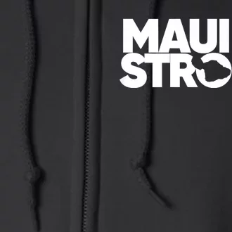 Pray For Maui Hawaii Strong Full Zip Hoodie