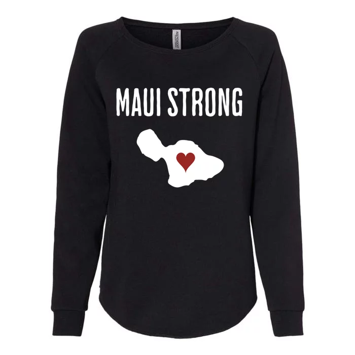 Pray For Maui Hawaii Strong Womens California Wash Sweatshirt