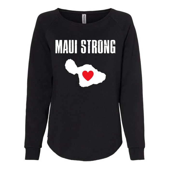 Pray For Maui Hawaii Strong Womens California Wash Sweatshirt