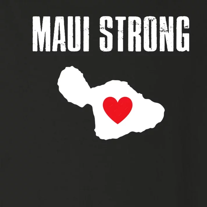 Pray For Maui Hawaii Strong Toddler Long Sleeve Shirt