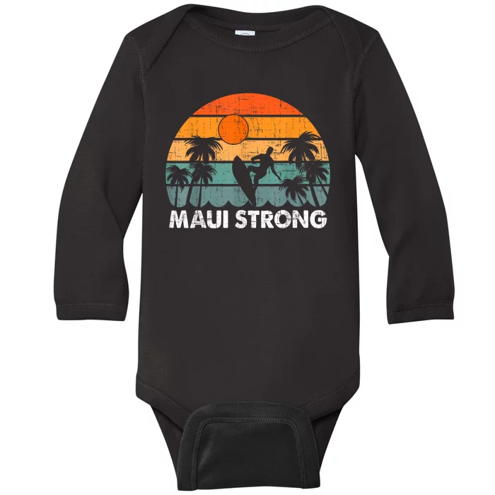 Pray For Maui Hawaii Strong Maui Baby Long Sleeve Bodysuit