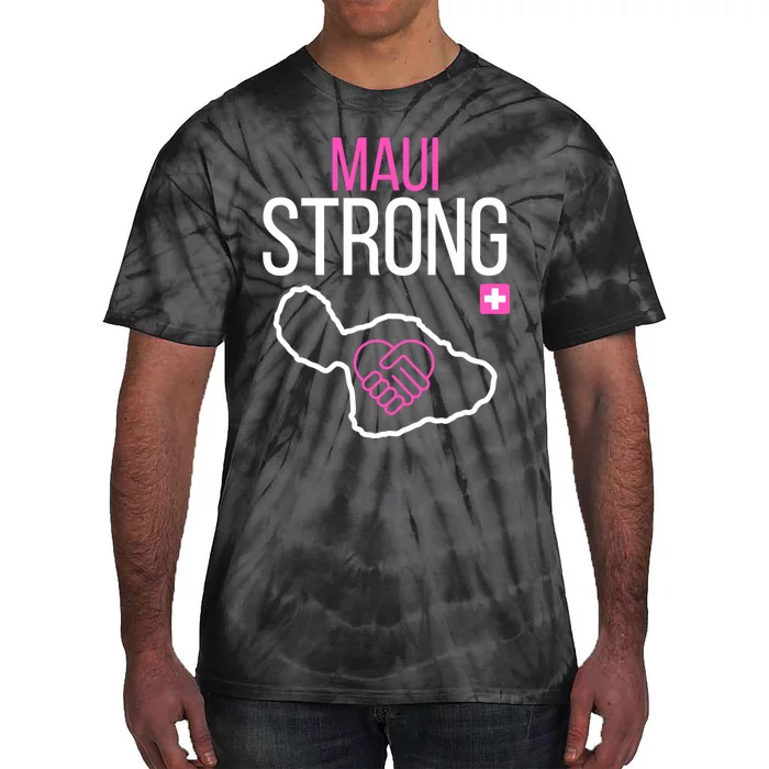 Pray For Maui Hawaii Strong Tie-Dye T-Shirt