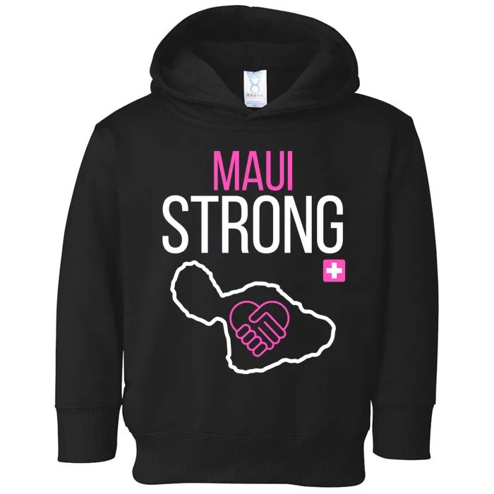 Pray For Maui Hawaii Strong Toddler Hoodie