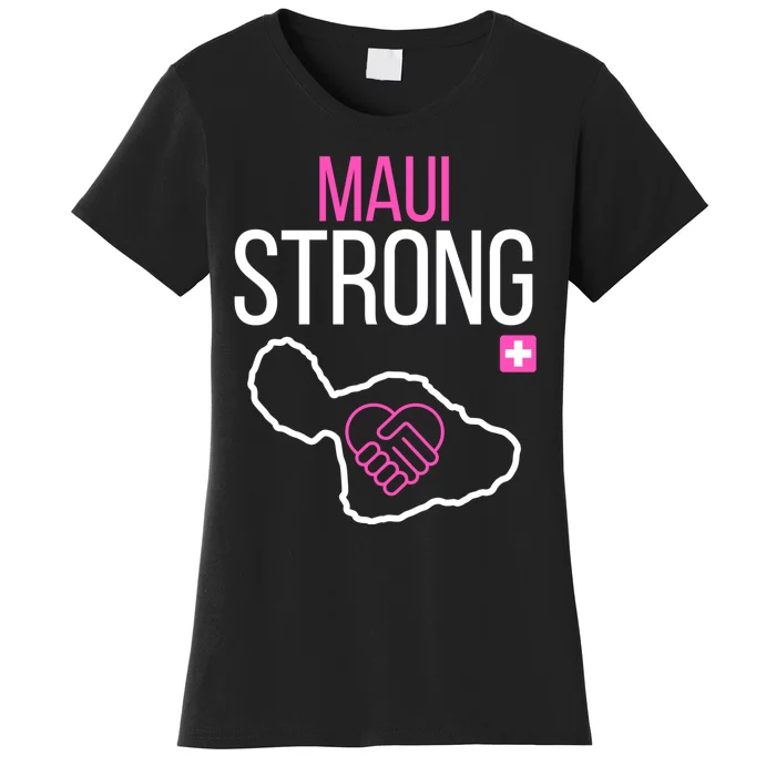 Pray For Maui Hawaii Strong Women's T-Shirt