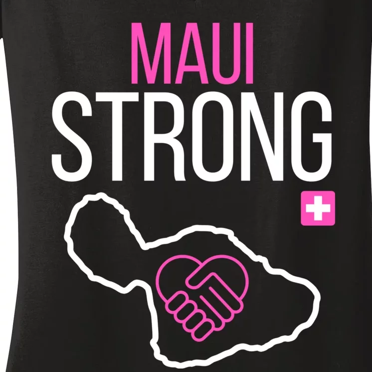 Pray For Maui Hawaii Strong Women's V-Neck T-Shirt