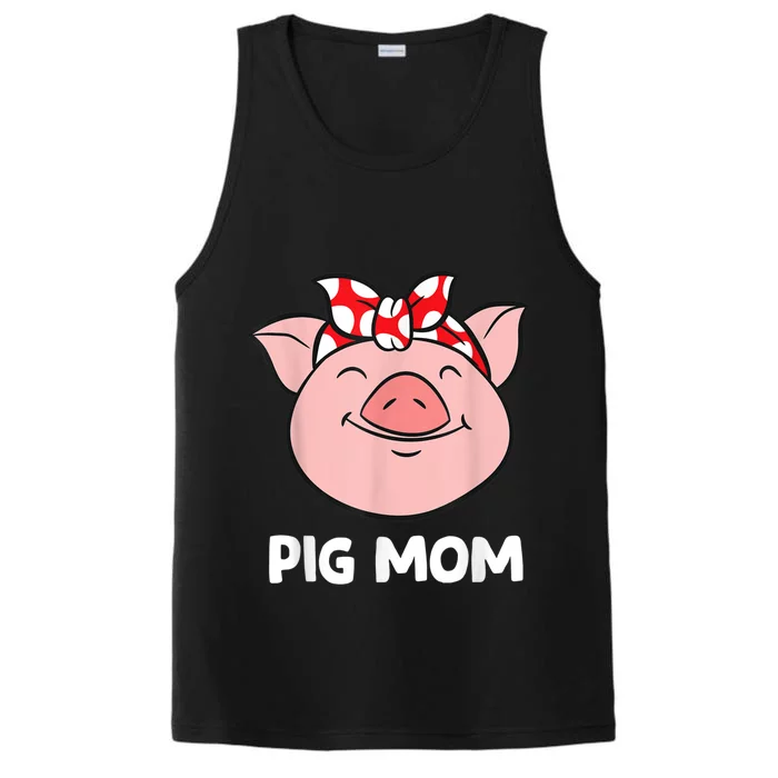 Pig Farmer Mom Love Pigs Pig Mom Funny Pigs Performance Tank