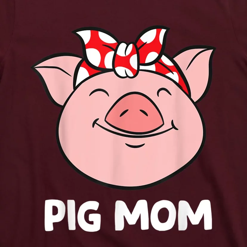 Pig Farmer Mom Love Pigs Pig Mom Funny Pigs T-Shirt