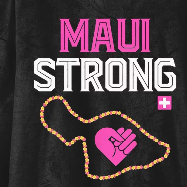 Pray For Maui Hawaii Strong Hooded Wearable Blanket