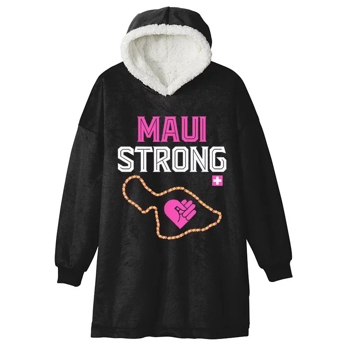 Pray For Maui Hawaii Strong Hooded Wearable Blanket