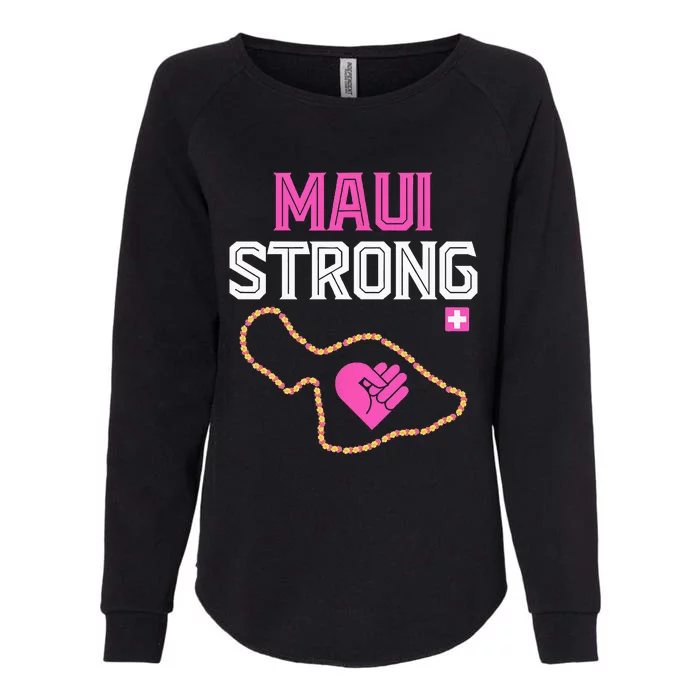 Pray For Maui Hawaii Strong Womens California Wash Sweatshirt