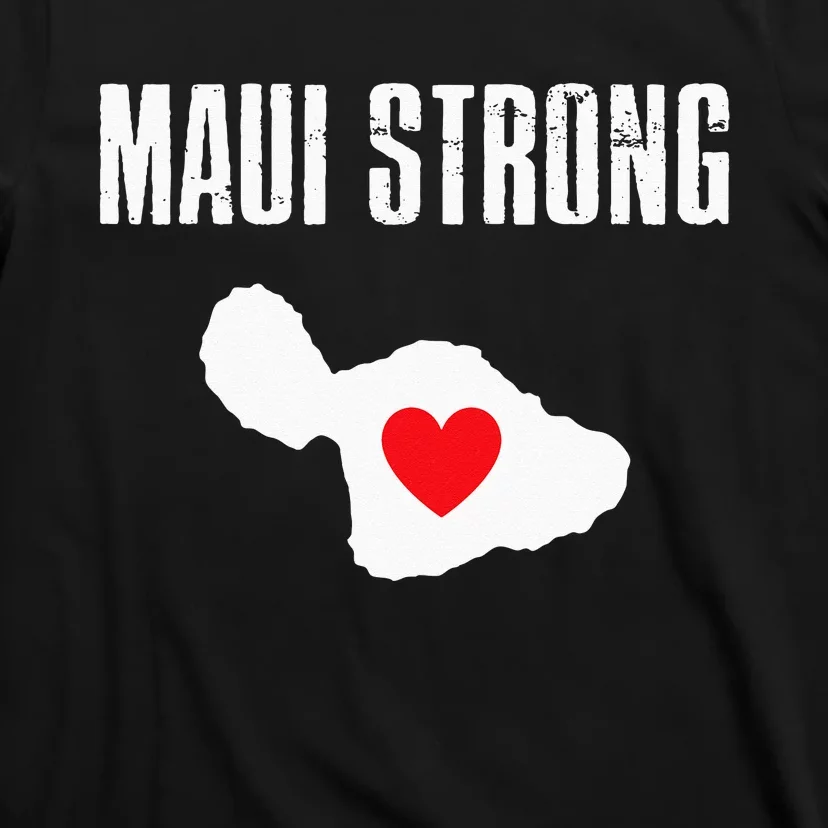 Pray For Maui Hawaii Strong T-Shirt