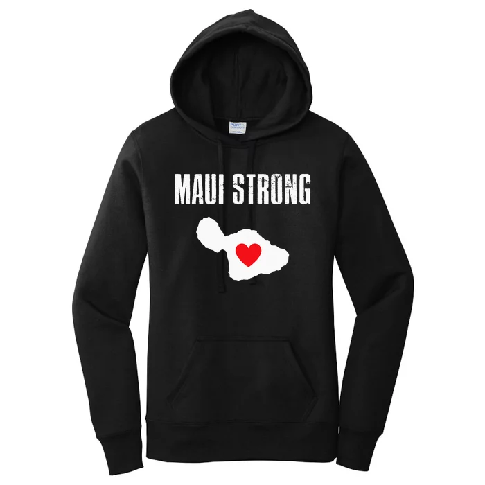 Pray For Maui Hawaii Strong Women's Pullover Hoodie