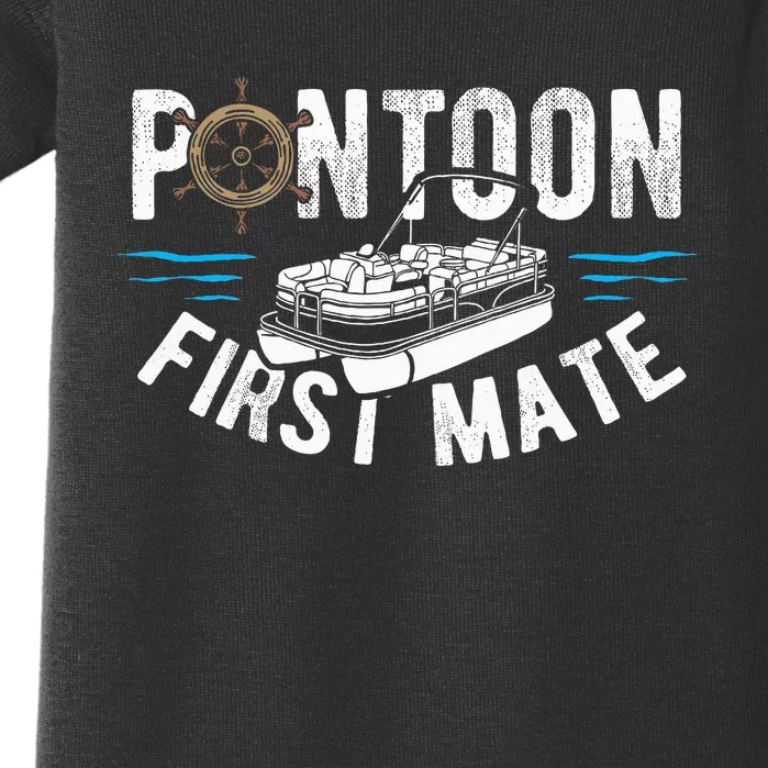 Pontoon First Mate Pontoon Boating Captain Pontoon Boat Baby Bodysuit