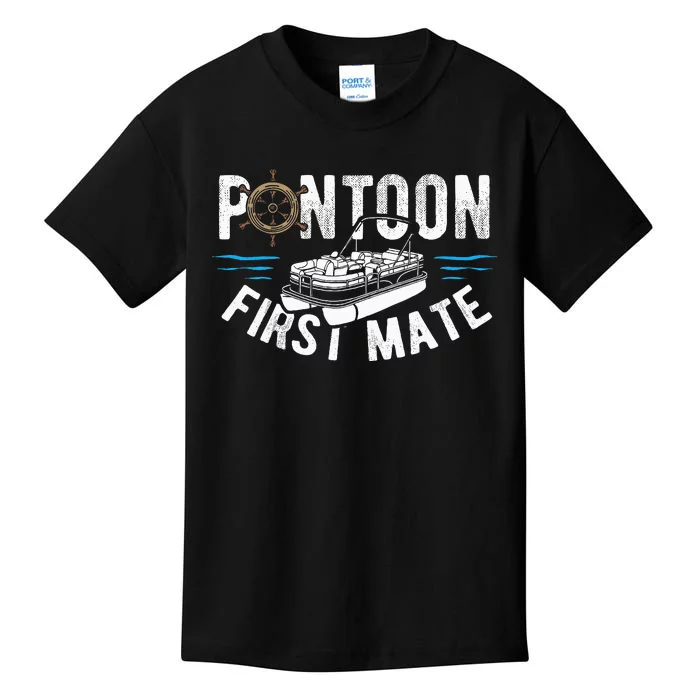 Pontoon First Mate Pontoon Boating Captain Pontoon Boat Kids T-Shirt