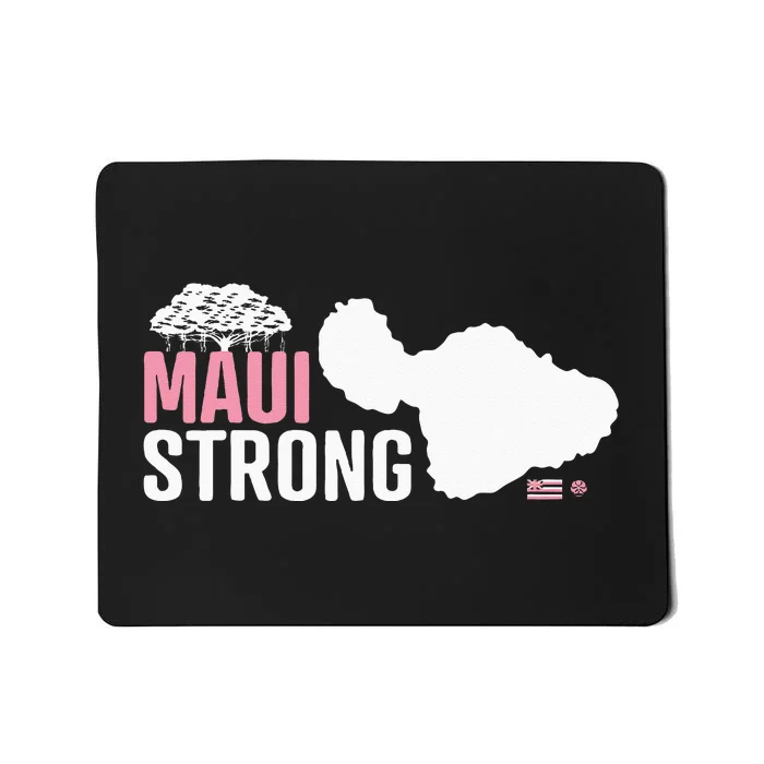 Pray For Maui Hawaii Strong Mousepad