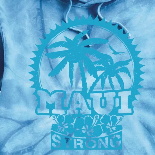 Pray For Maui Hawaii Strong Maui Support Hawaii Tie Dye Hoodie