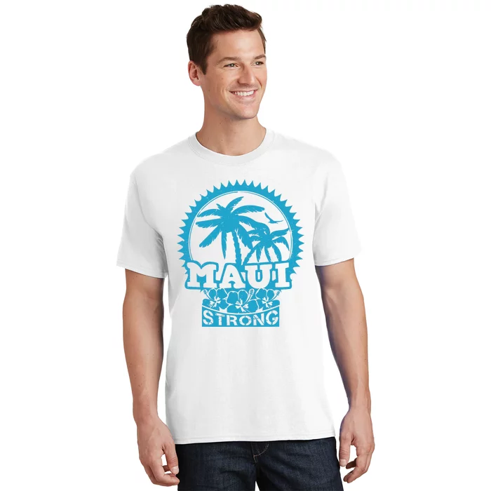 Pray For Maui Hawaii Strong Maui Support Hawaii T-Shirt