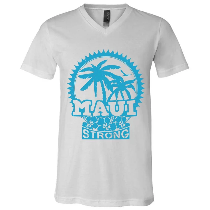 Pray For Maui Hawaii Strong Maui Support Hawaii V-Neck T-Shirt