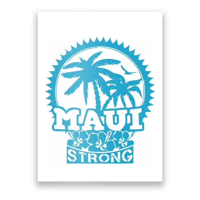 Pray For Maui Hawaii Strong Maui Support Hawaii Poster