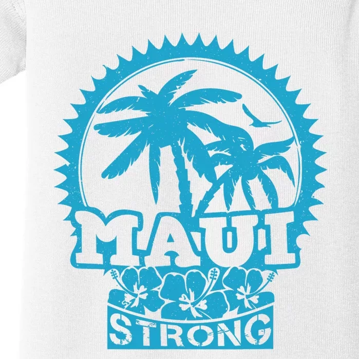 Pray For Maui Hawaii Strong Maui Support Hawaii Baby Bodysuit