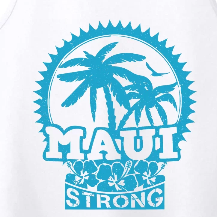 Pray For Maui Hawaii Strong Maui Support Hawaii Performance Tank