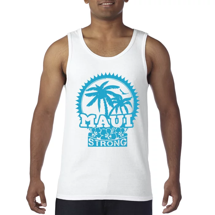 Pray For Maui Hawaii Strong Maui Support Hawaii Tank Top