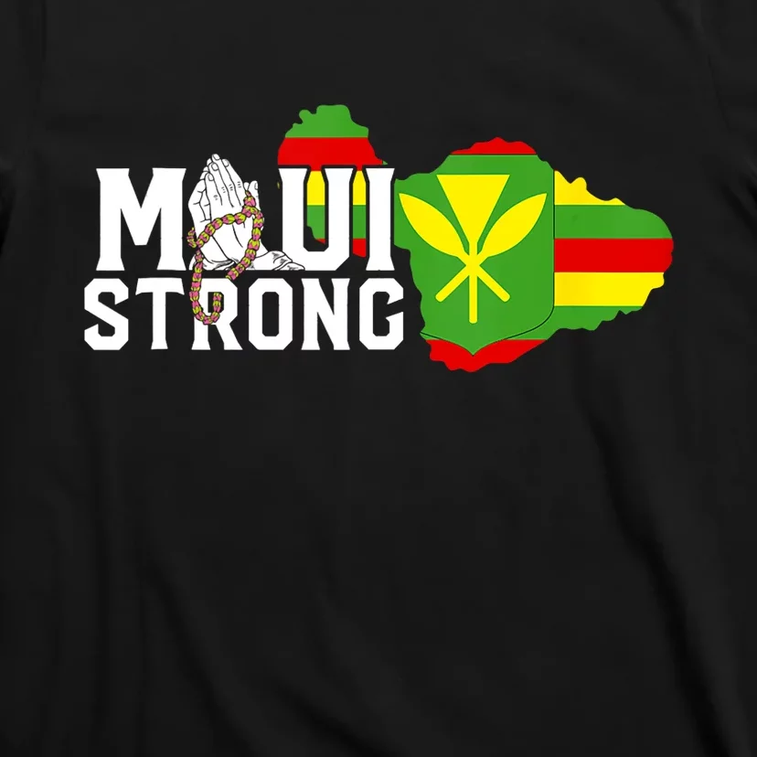 Pray For Maui Hawaii Strong We Stay With Maui T-Shirt