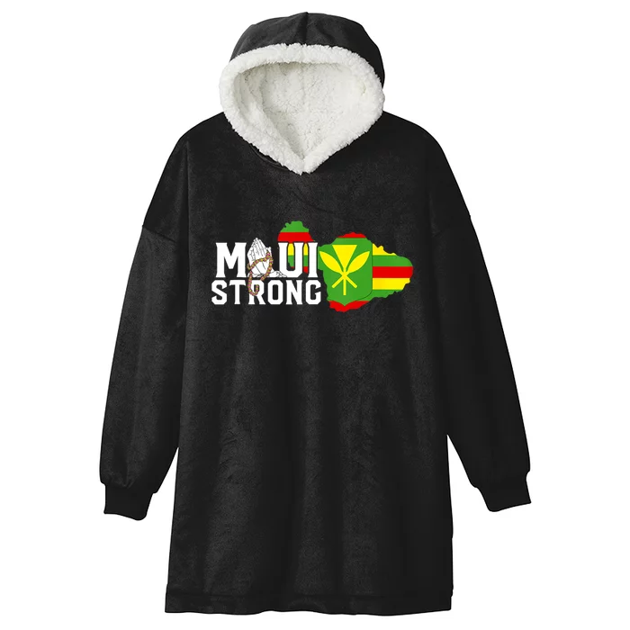 Pray For Maui Hawaii Strong We Stay With Maui Hooded Wearable Blanket