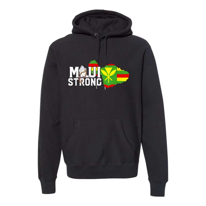 Pray For Maui Hawaii Strong We Stay With Maui Premium Hoodie