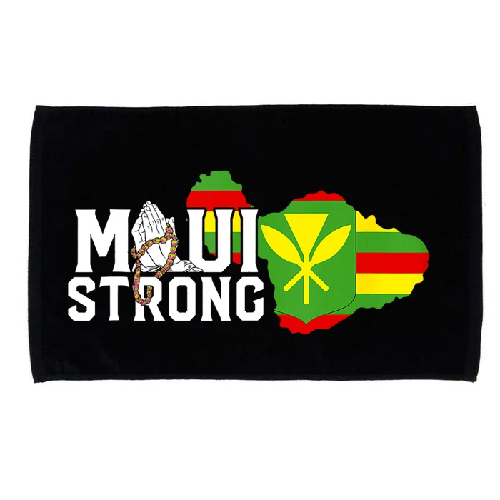 Pray For Maui Hawaii Strong We Stay With Maui Microfiber Hand Towel