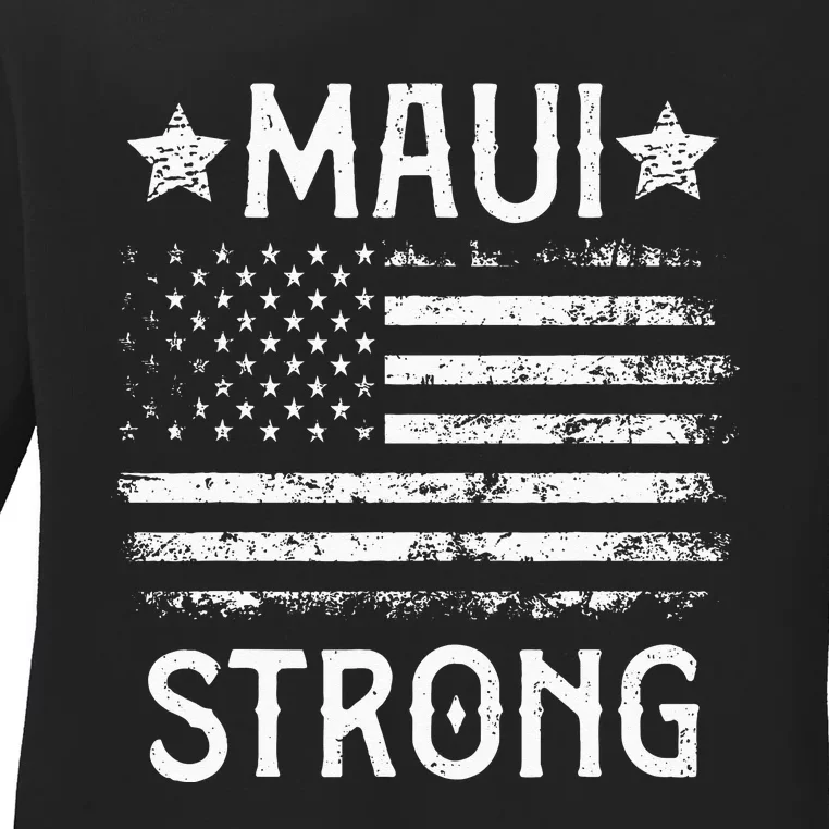 Pray For Maui Hawaii Strong Ladies Long Sleeve Shirt