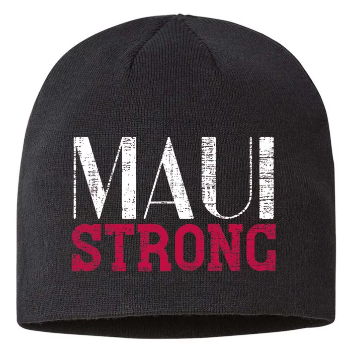 Pray For Maui Hawaii Strong Support Hawaii 8 1/2in Sustainable Knit Beanie