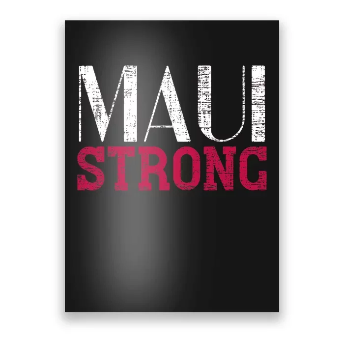 Pray For Maui Hawaii Strong Support Hawaii Poster