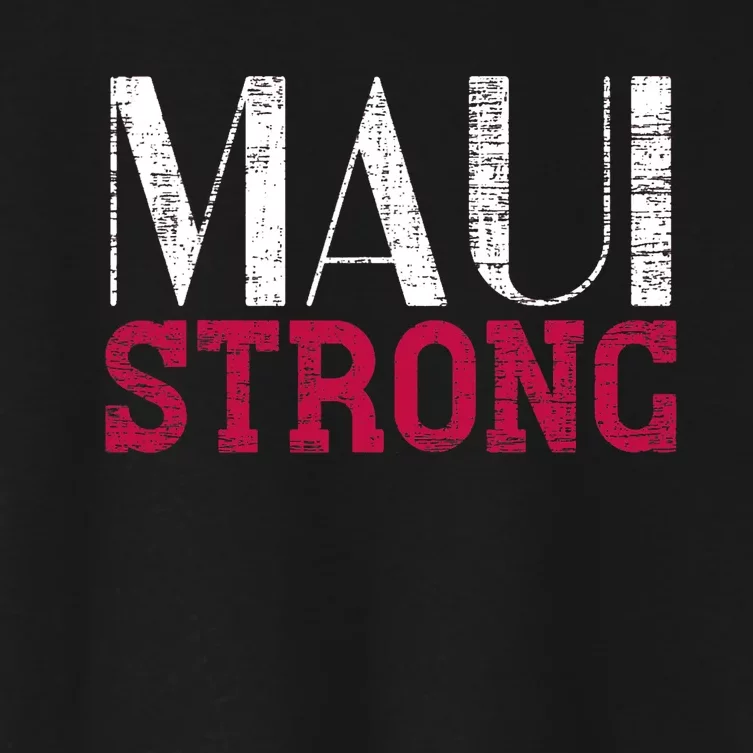 Pray For Maui Hawaii Strong Support Hawaii Women's Crop Top Tee